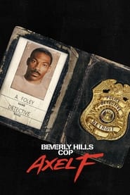 Beverly Hills Cop: Axel F (2024)